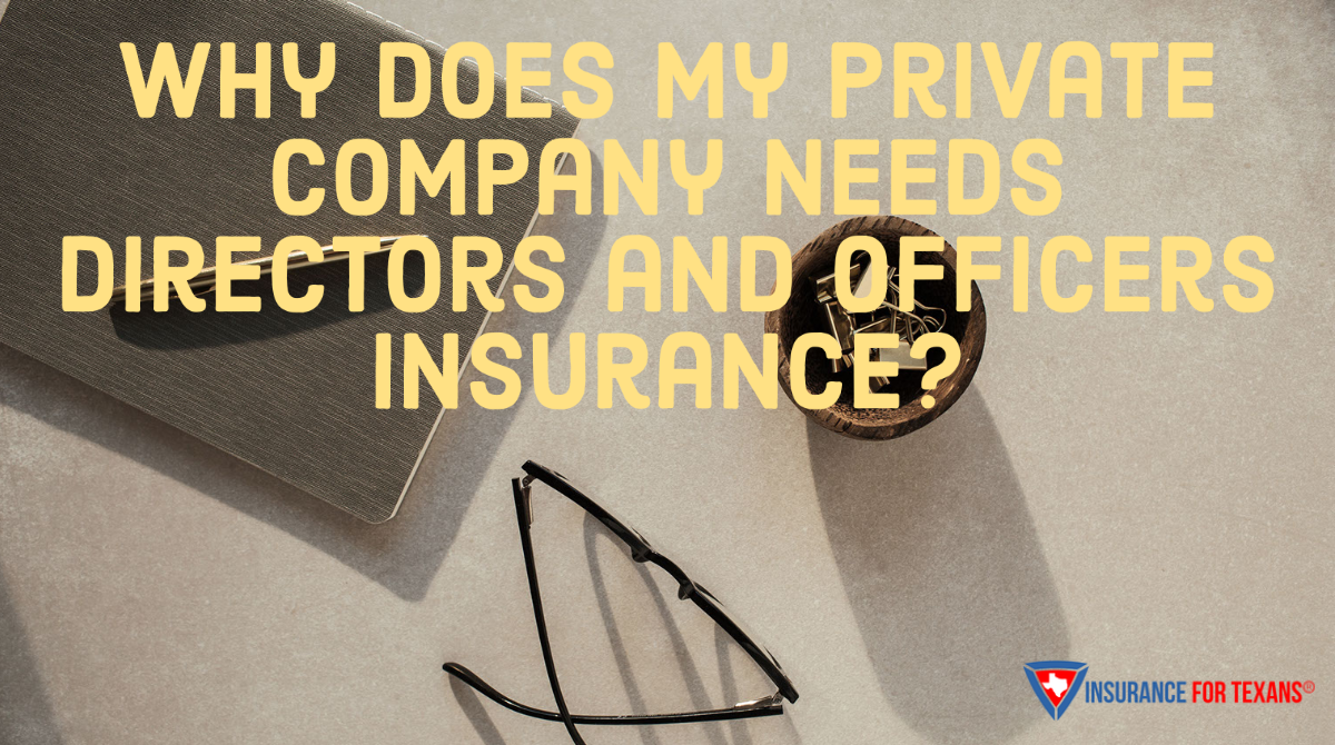 Private companies need Directors and Officers Insurance to protect their leadership team in case of lawsuits. Discover why this coverage is critical for your business.