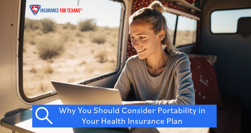 Why You Should Consider Portability in Your Health Insurance Plan