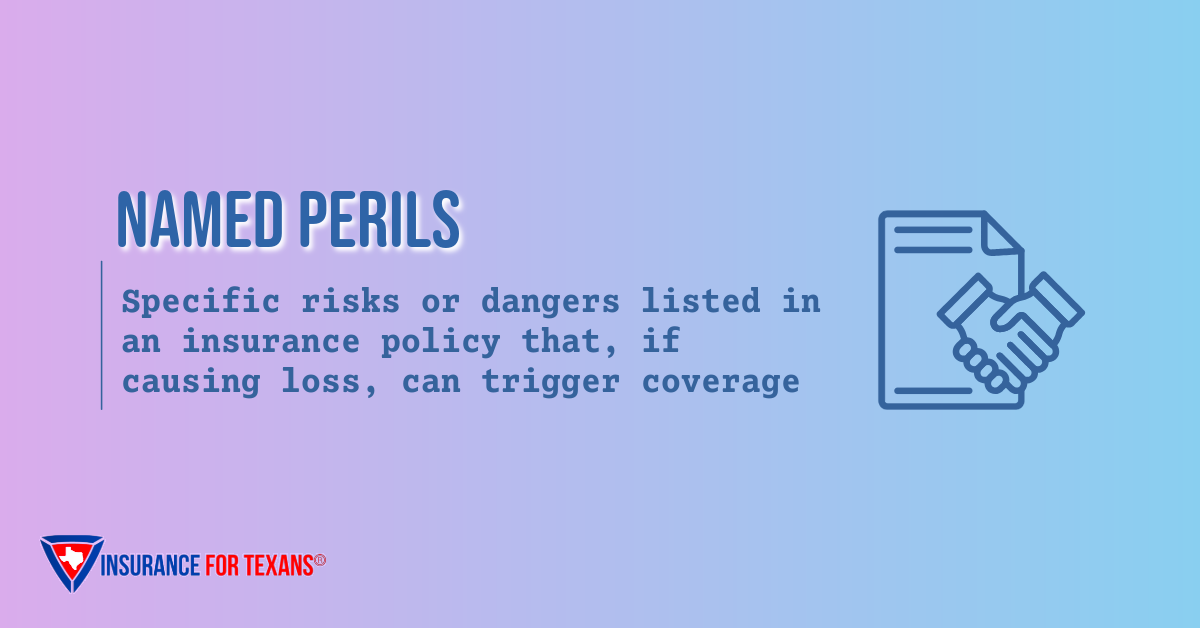 What is Named Peril Coverage?
